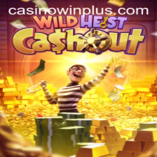 Unveiling the Thrills of WildHeistCashout: A Gamechanger with WinPlus
