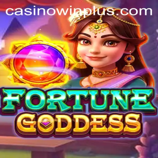 Exploring the Thrilling World of FortuneGoddess with WinPlus