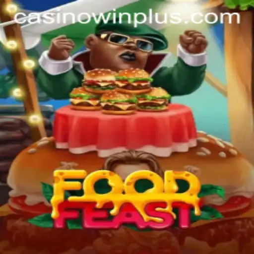 Experience the Excitement of FoodFeast: The Thrilling Culinary Adventure with WinPlus